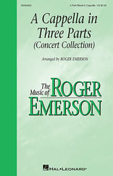 A Cappella in Three Parts Three-Part Mixed Vocal Score cover